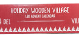 Holiday Wooden Village LED Advent Calendar, 30"x4"x8"